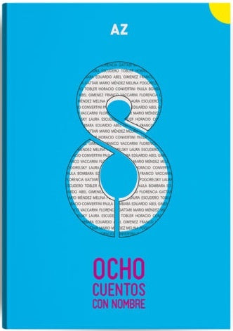 Ocho cuentos con nombre | Varios autores