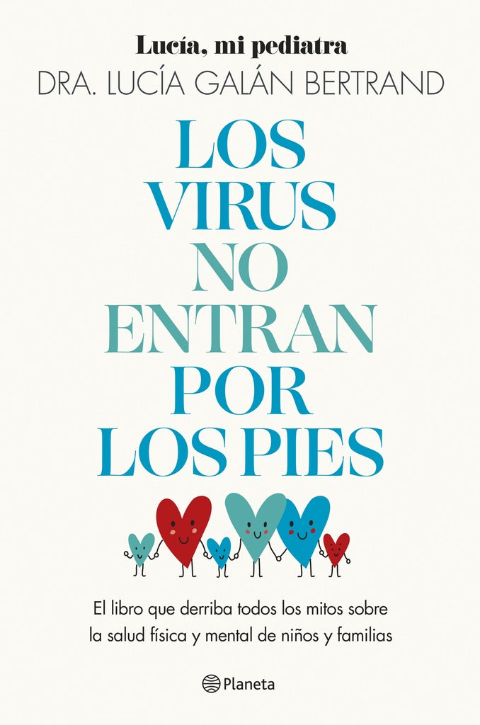Los virus no entran por los pies | Lucía Galán Bertrand