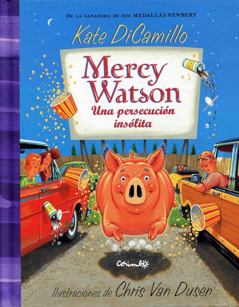 Mercy Watson. Una persecución insólita | KATE DICAMILLO