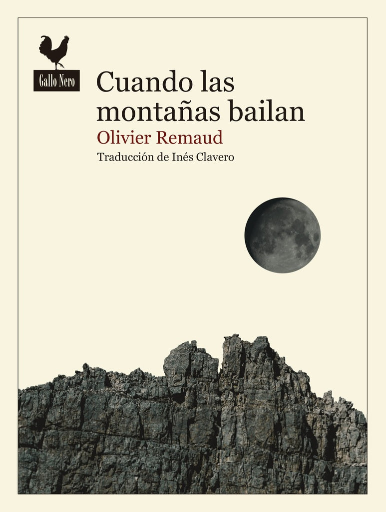 Cuando las montañas bailan: relatos de la tierra íntima | OLIVIER REMAUD