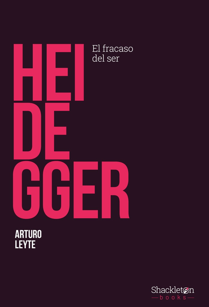 HEIDEGGER | Arturo Leyte
