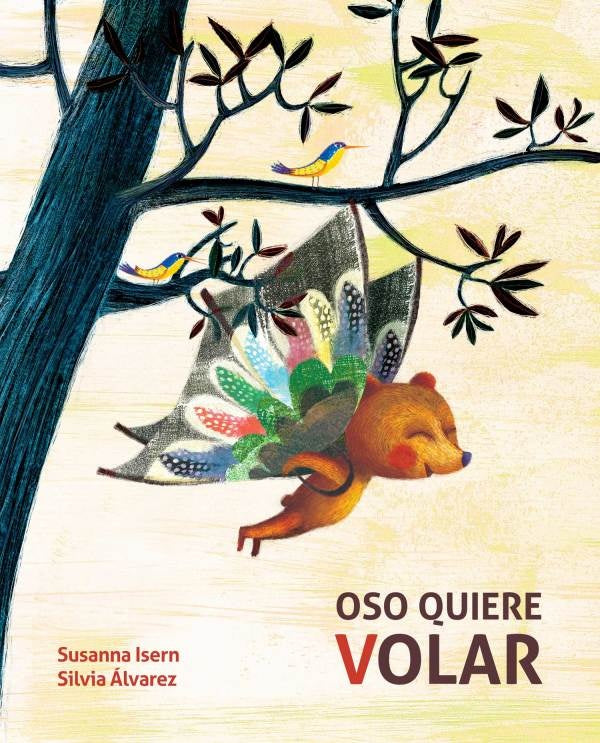 Oso quiere volar | Isern, Alvarez