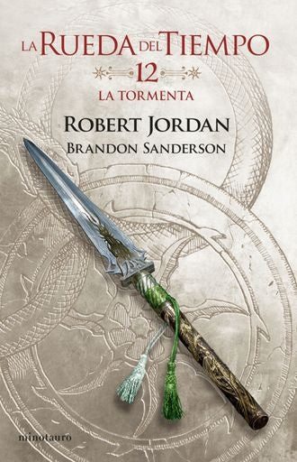 La Rueda del Tiempo nº 12/14 La tormenta | Robert Jordan