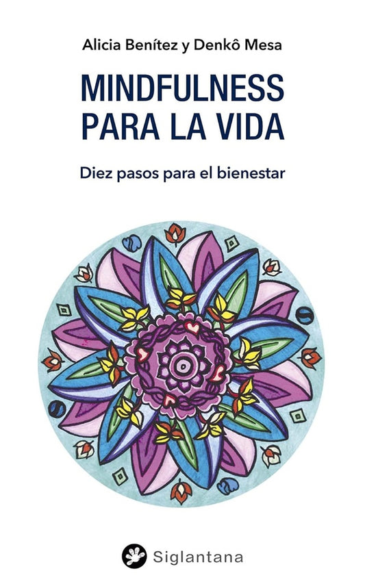Mindfulness para la vida | Denko Mesa