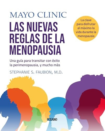 Las nuevas reglas de la menopausia | Clínica Mayo
