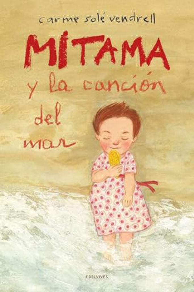 MITAMA Y LA CANCION DEL MAR | CARME SOLE VENDRELL