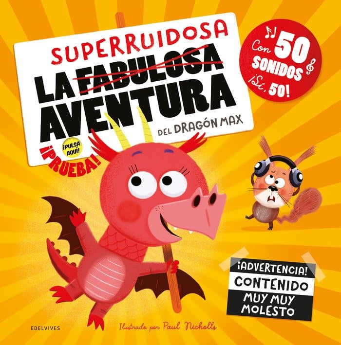 SUPERRUIDOSA AVENTURA DEL DRAGON MAX, LA | PAUL NICHOLLS
