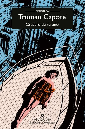 CRUCERO DE VERANO | TRUMAN CAPOTE