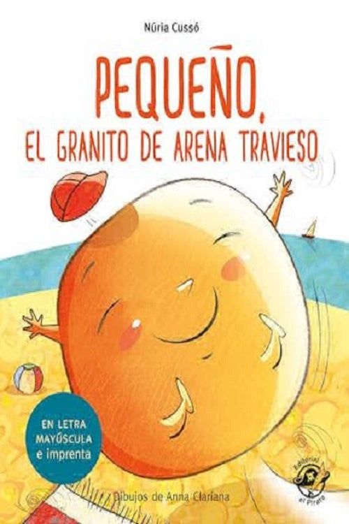 Pequeño, el granito de arena travieso | Núria Cussó