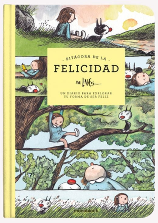 Bitácora de la felicidad | Ricardo Liniers