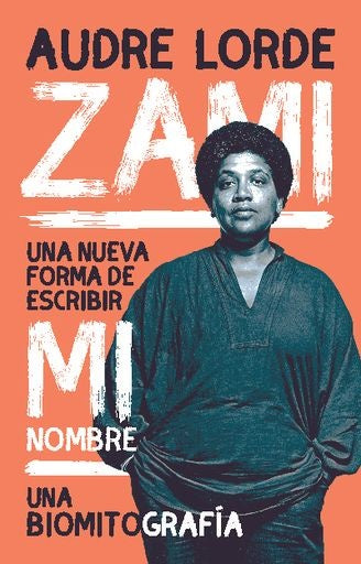 ZAMI | AUDRE LORDE
