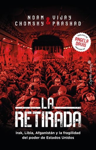 RETIRADA, LA | NOAM/ PRASHAD  VIJAY CHOMSKY