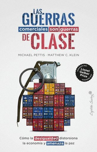 GUERRAS COMERCIALES SON GUERRAS DE CLASE, LAS | MICHAEL/ KLEIN  MATTHEW C. PETTIS