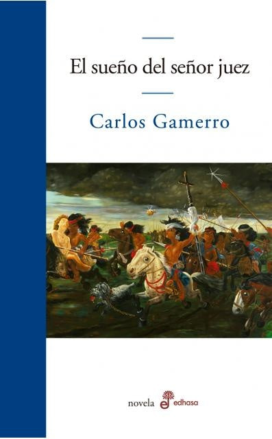 SUEÑO DEL SEÑOR JUEZ, EL | CARLOS GAMERRO