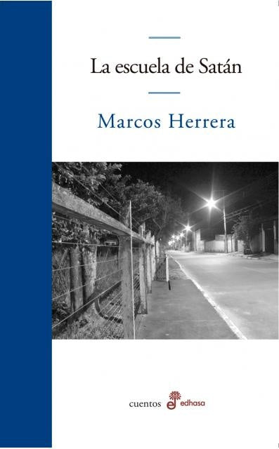 ESCUELA DE SATAN, LA | MARCOS HERRERA
