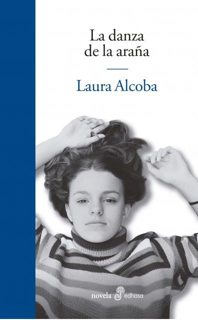 DANZA DE LA ARAÑA, LA | LAURA ALCOBA
