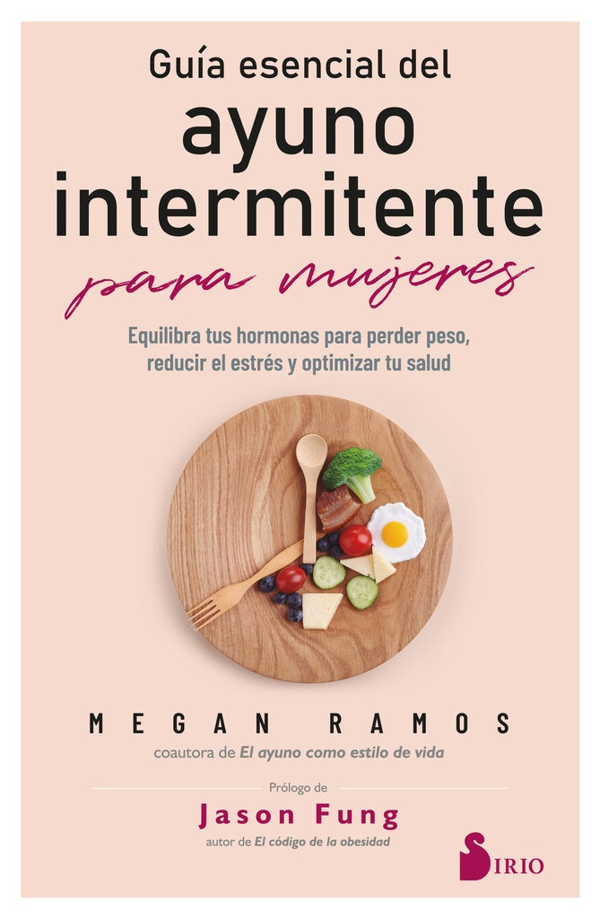 GUIA ESENCIAL DEL AYUNO INTERMITENTE PARA MUJERES | MEGAN RAMOS