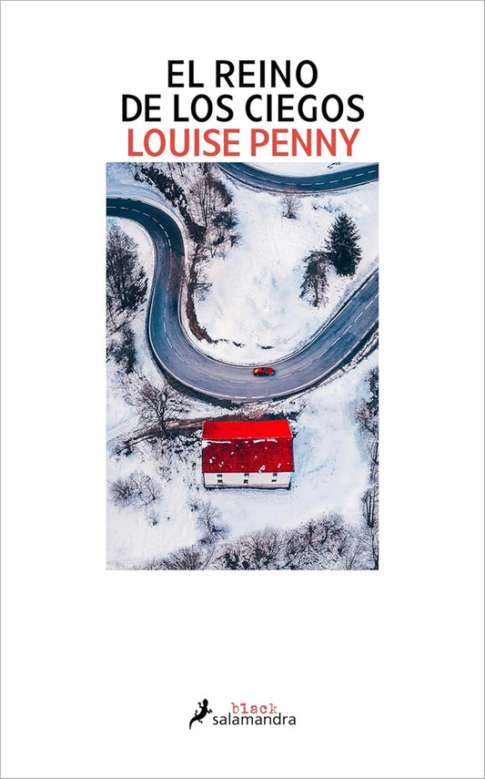 El reino de los ciegos | LOUISE PENNY