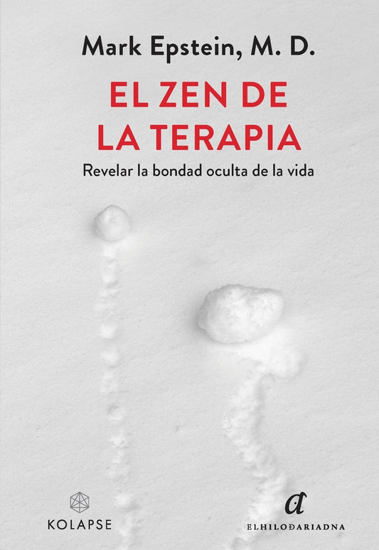 El zen de la terapia | MARK EPSTEIN