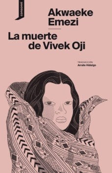 MUERTE DE VIVEK OJI, LA | AKWAEKE EMEZI