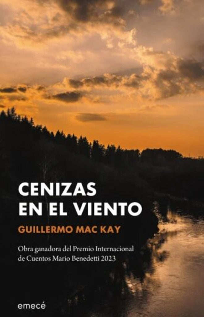 Cenizas en el viento | Guillermo Mac Kay