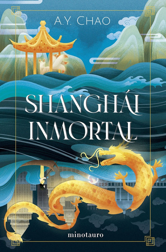 Shanghái inmortal | A. Y. Chao