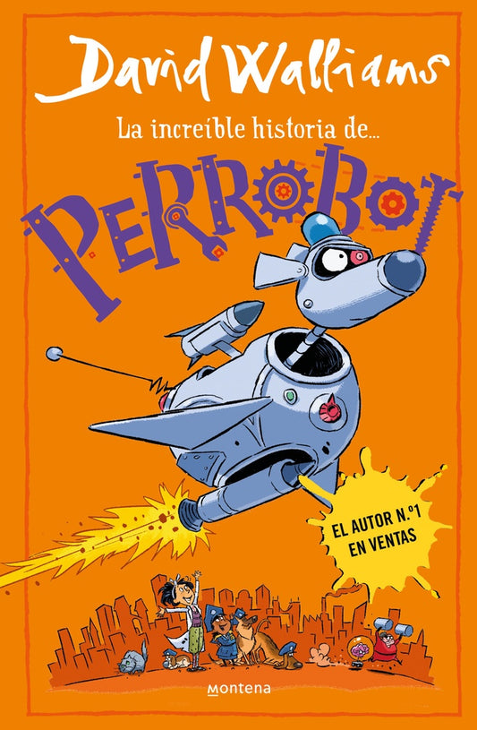 La increíble historia de... PerroBot | DAVID WALLIAMS