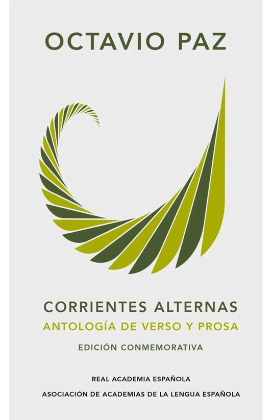 Corrientes alternas. Antología de verso y prosa | OCTAVIO PAZ