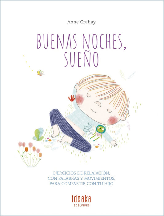 BUENAS NOCHES, SUEÑO | ANNE/ CRAHAY  ANNE/ GALLO KRAHE  ELENA CRAHAY