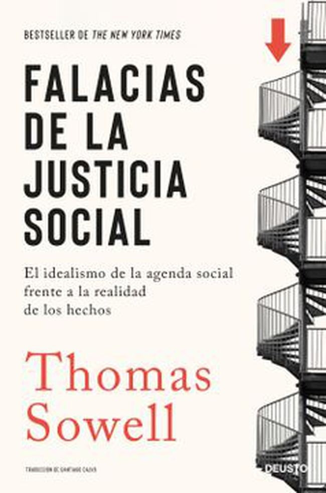 Falacias de la justicia social | THOMAS SOWELL