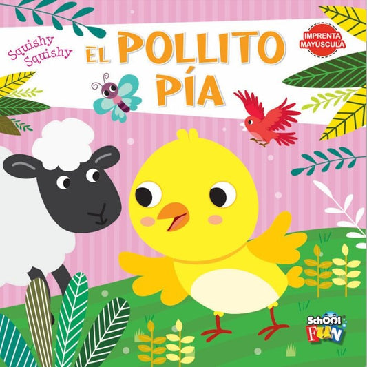 El pollito pía. Squishy squishy | School Fun