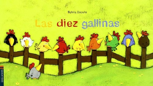 DIEZ GALLINAS, LAS | SYLVIA DUPUIS