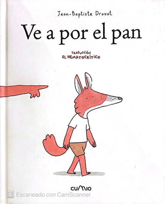 Ve a por el pan | JEAN BAPTISTE DROVOT
