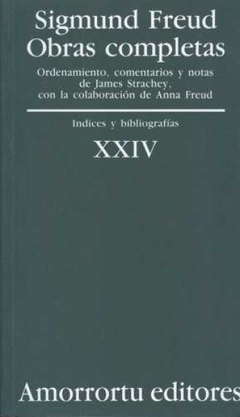 Obras Completas. Tomo XXIV: Índices y Bibliografías | Sigmund Freud