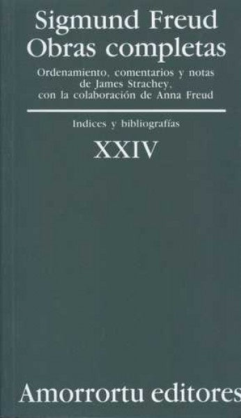 Obras Completas. Tomo XXIV: Índices y Bibliografías | Sigmund Freud