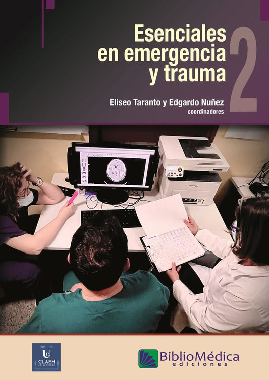 Esenciales en emergencia y trauma 2 | Eliseo Taranto
