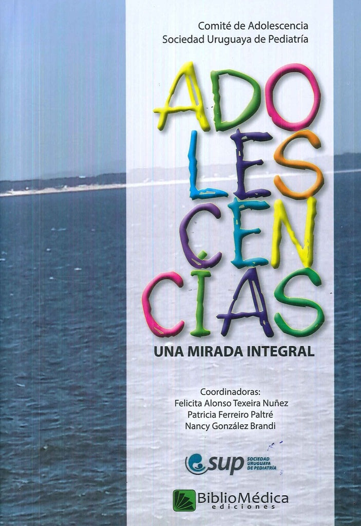 Adolescencias. Una mirada integral | Varios autores