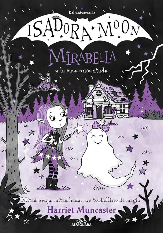 Mirabella 9 - Mirabella y la casa encantada | HARRIET MUNCASTER