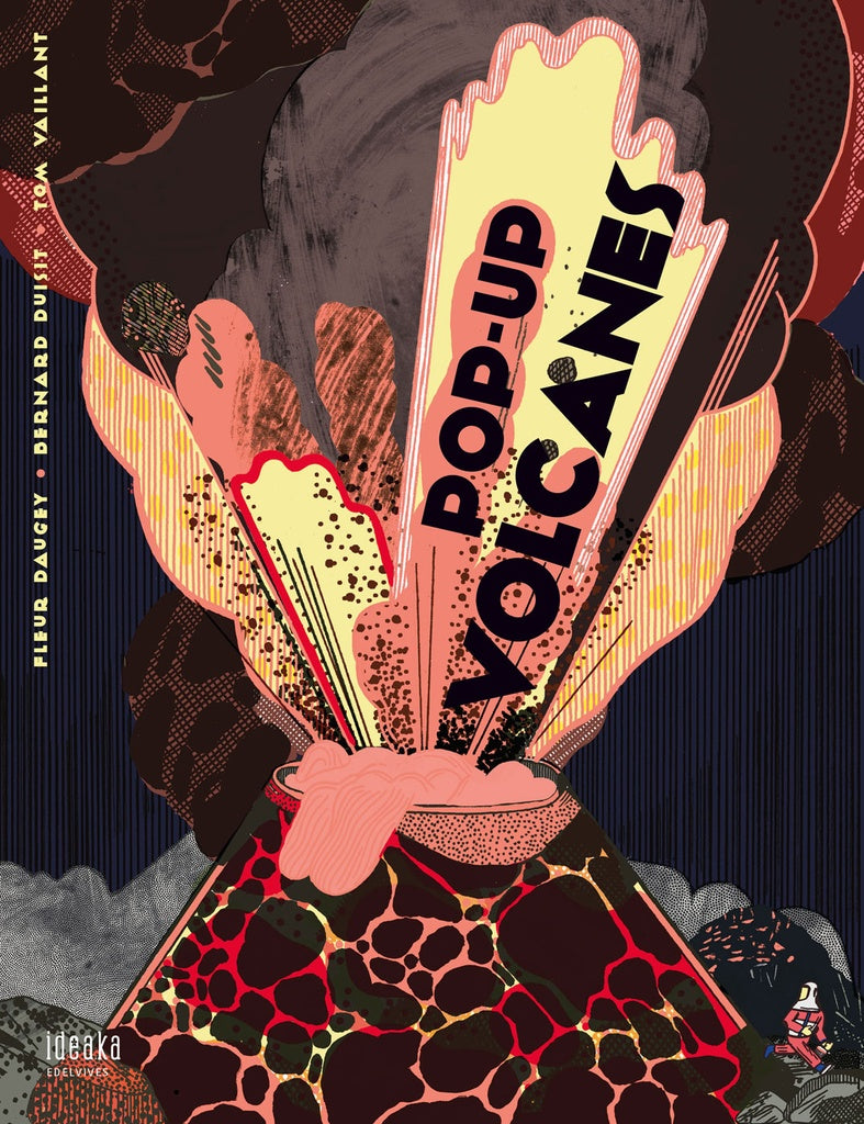 POP-UP VOLCANES | FLEUR/ DUISIT  BERNARD/ VAILLANT  TOM DAUGEY