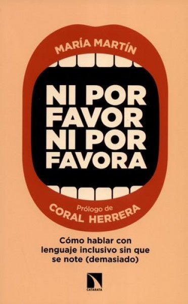 Ni por favor ni por favora | Maria Martín