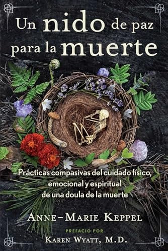 Un nido de paz para la muerte | Anne - Marie Keppel