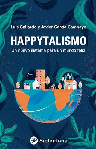 Happytalismo | Gallardo, GARCIA CAMPAYO