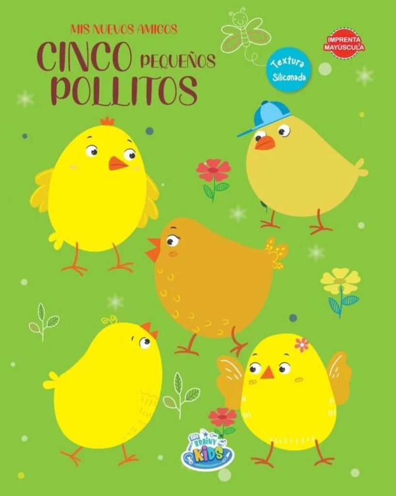Cinco Pequeños Pollitos (MIS NUEVOS AMIGOS) | BRAINY KIDS