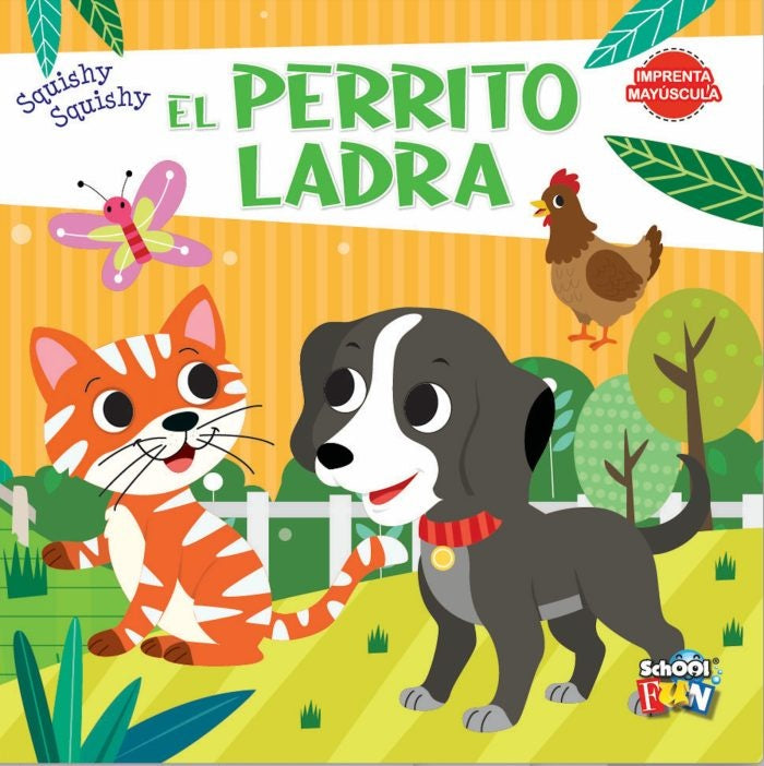 El perrito ladra. Squishy  Squishy | School Fun