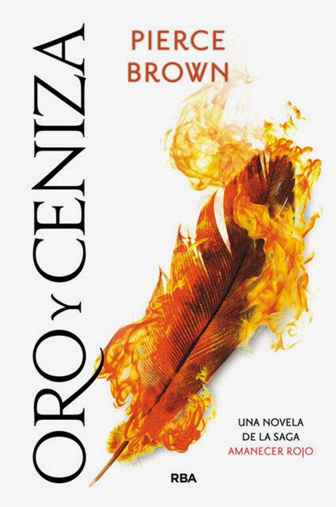 ORO Y CENIZA | PIERCE BROWN