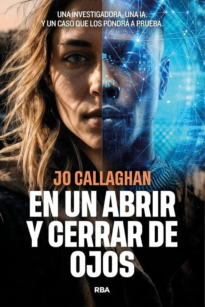 EN UN ABRIR Y CERRAR DE OJOS | JO CALLAGHAN