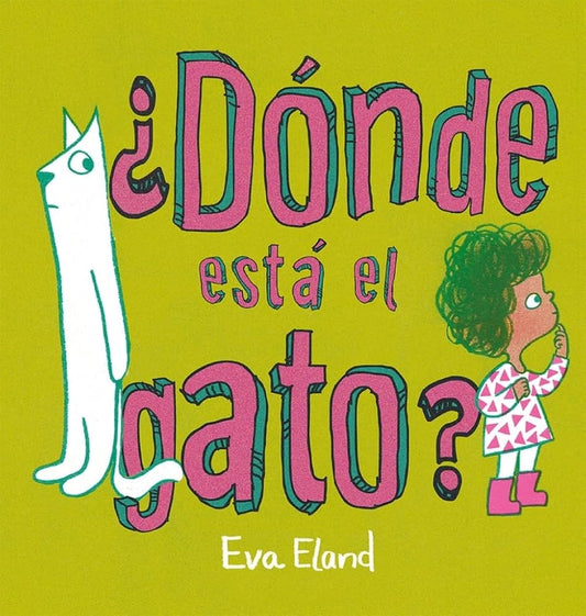 Dónde está el gato? | EVA ELAND