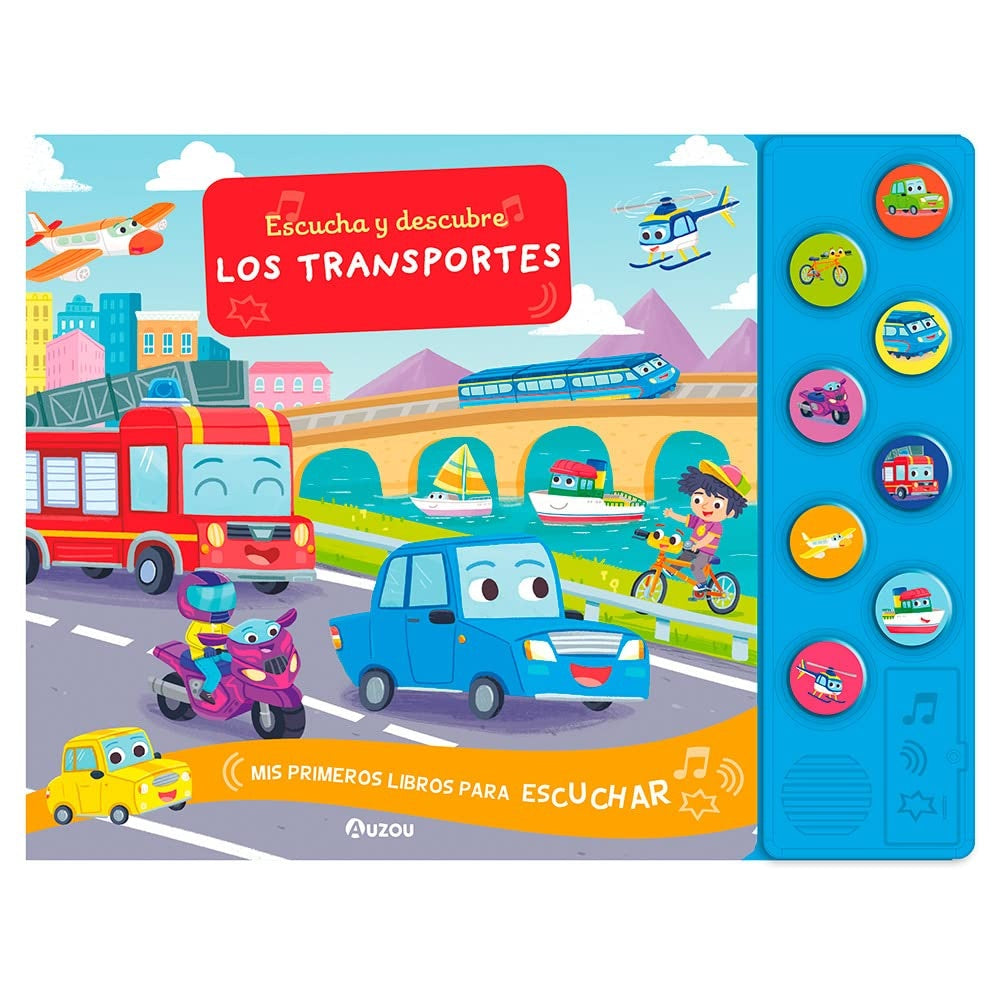 Escucha y descubre. Los transportes | EDITION PHILIPPE AUZOU