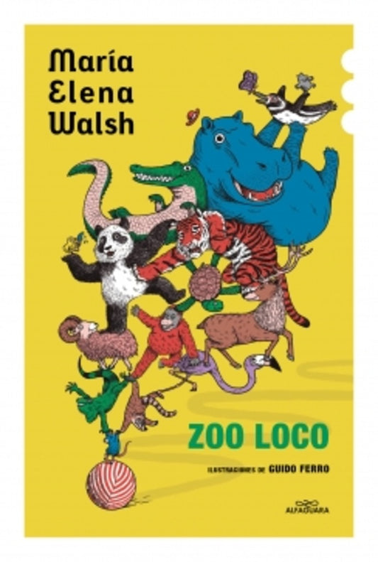 Zoo Loco | MARIA ELENA WALSH