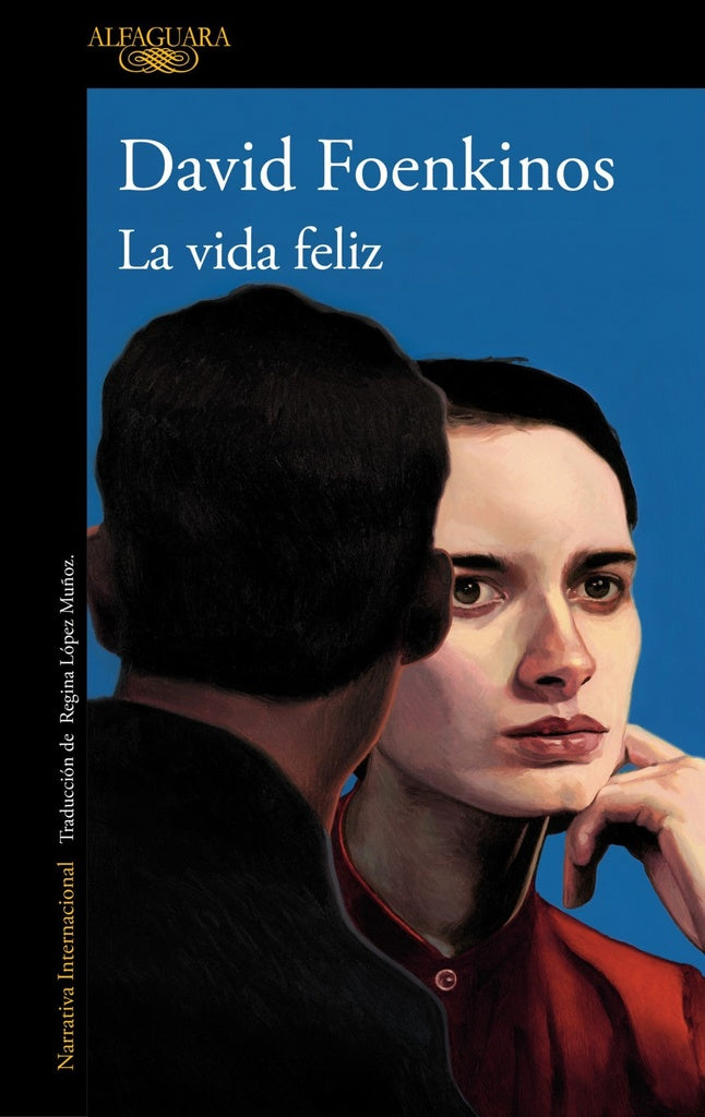 La vida feliz | DAVID FOENKINOS